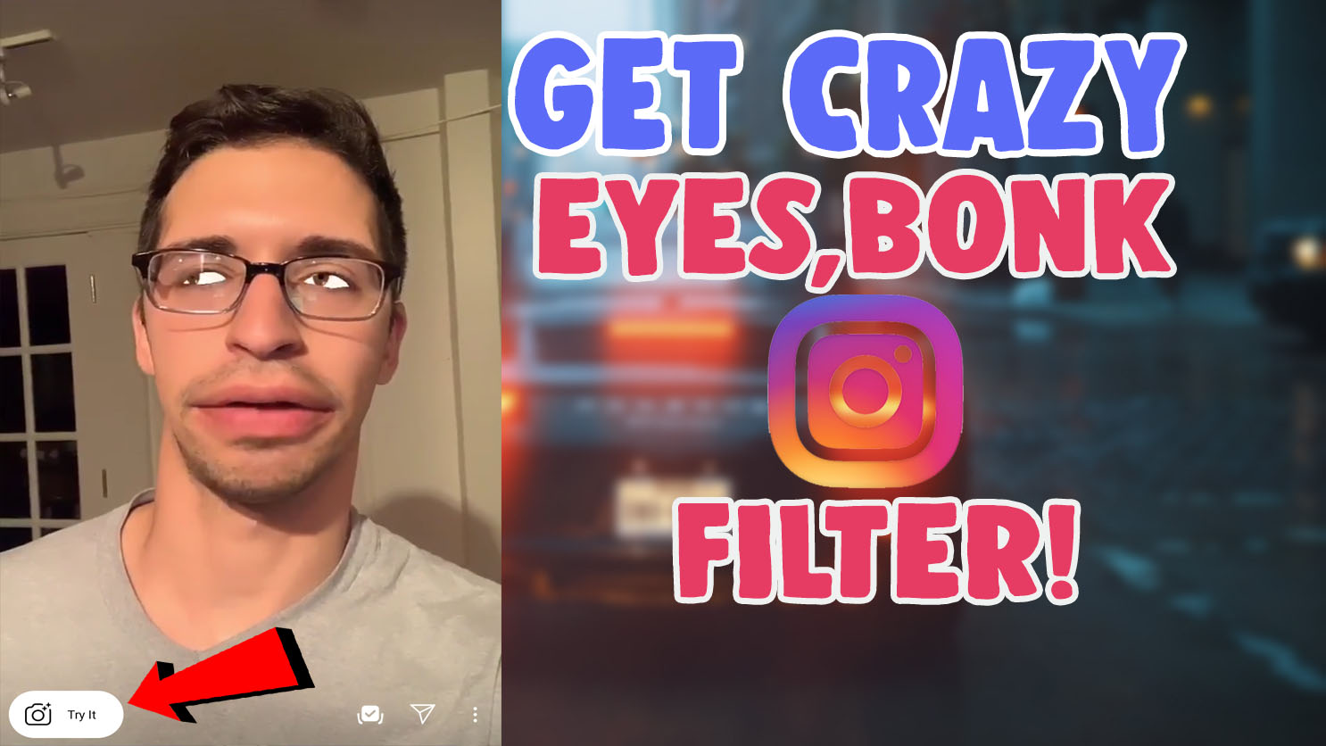 How To Get Crazy Eyes and Bonk Filter On Instagram - SALU NETWORK.