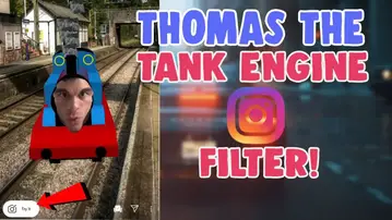 How To Get Thomas The Tank Engine Filter Instagram And Snapchat Salu Network