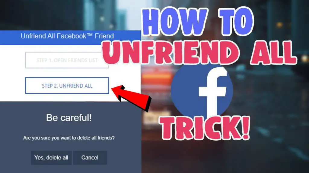 unfriend all facebook friends
