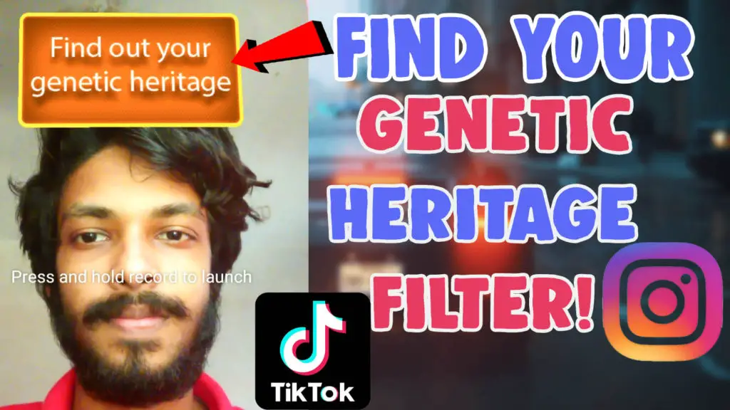 find out your genetic heritage filter instagram tiktok
