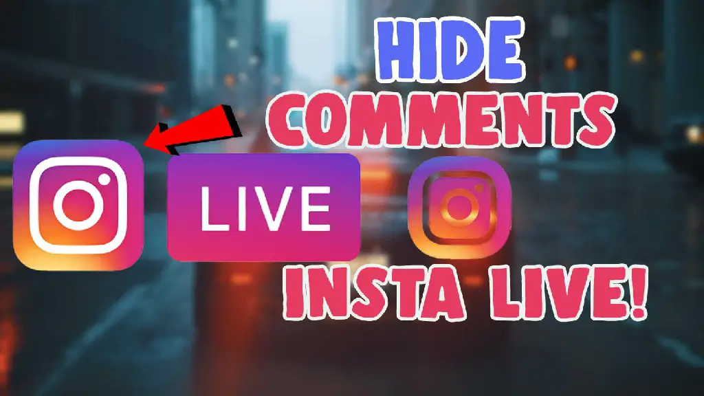 how to hide comments on instagram live