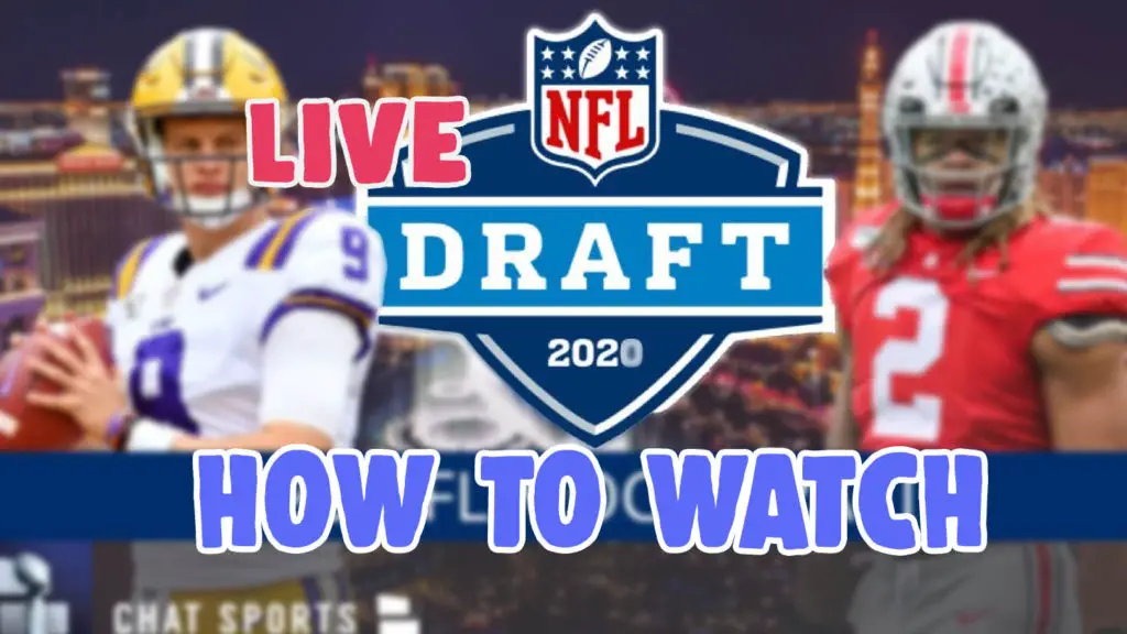 How To Stream and Watch NFL Draft 2020 Online On Mobile TV and Pc for