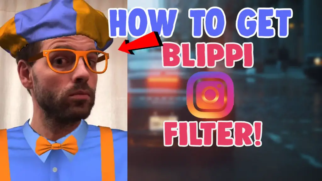blippi filter too hot to handle instagram filter