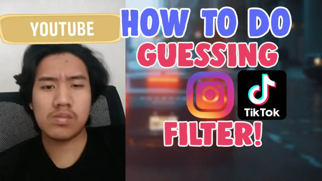 how to get guessing filter on instagram tiktok