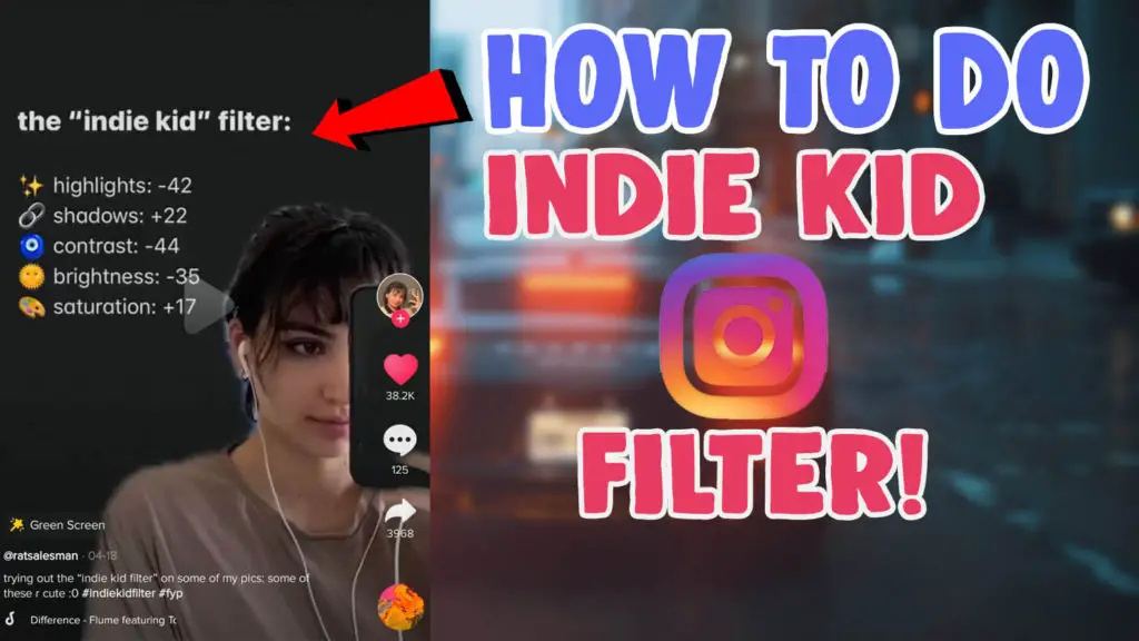 indie kid filter instagram