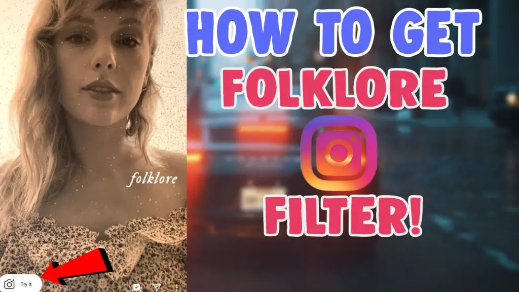 get folklore filter on instagram