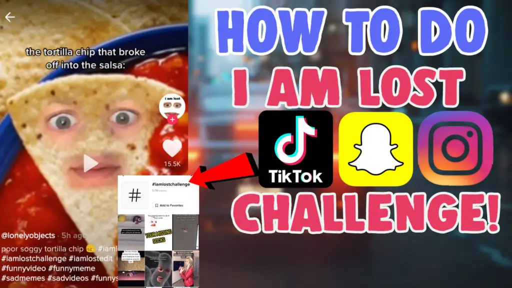 how to do the i am lost trend challenge tiktok snapchat