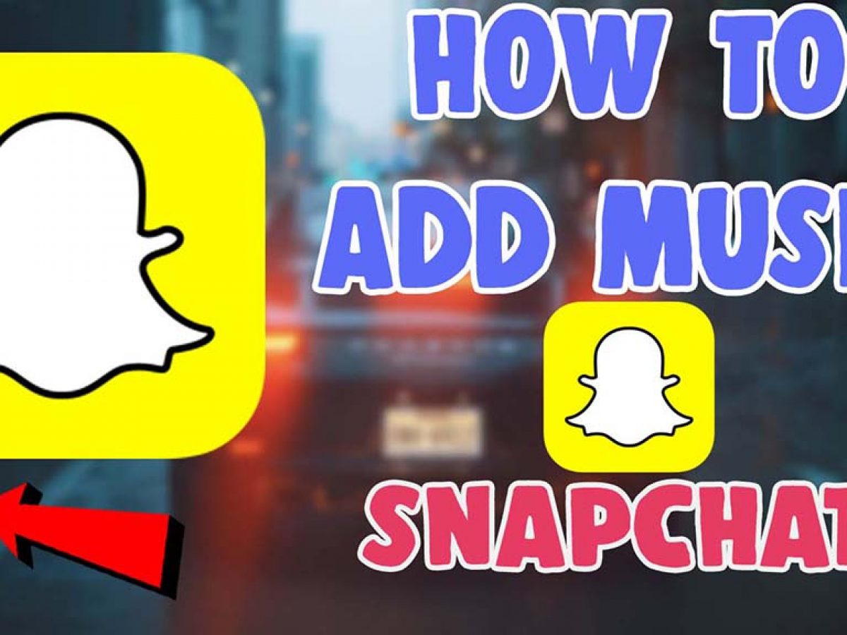 21 How To Add Music To Snapchat Snaps Stories Android And Iphone Salu Network