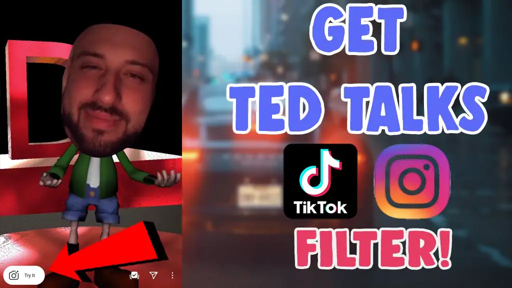 how to get ted talk filter on tiktok and instagram