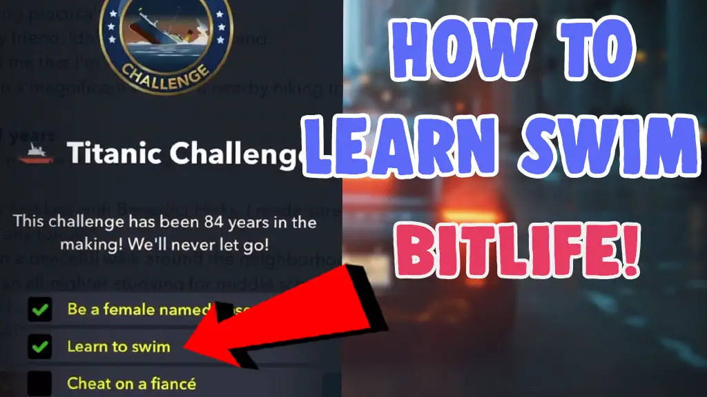 how to learn to swim bitlife