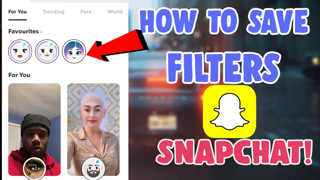how to save a filter on snapchat forever