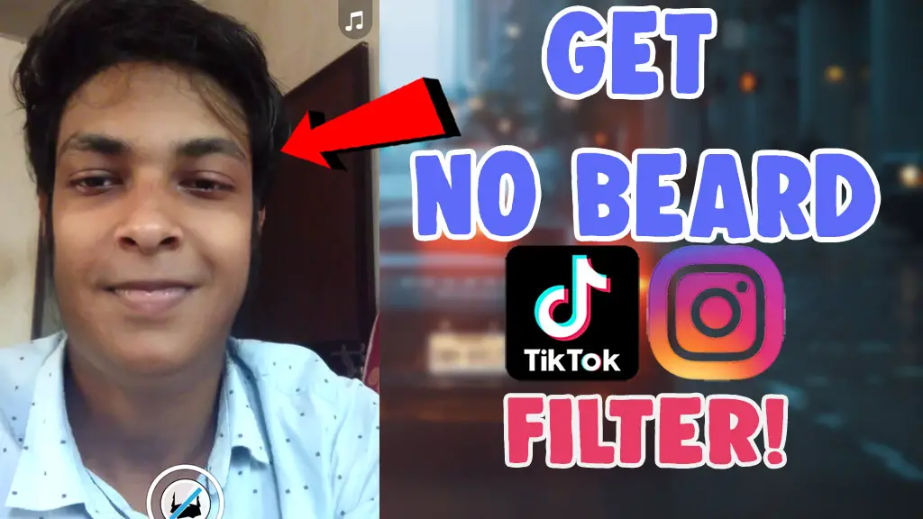 no beard Filter tiktok snapchat instagram