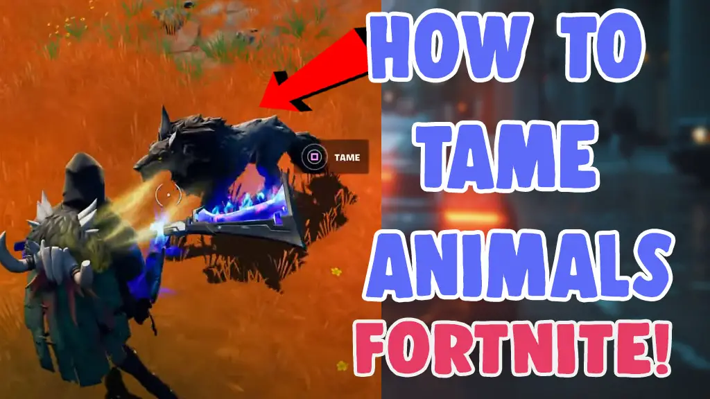 how to find and tame wolf in fortnite season 6 