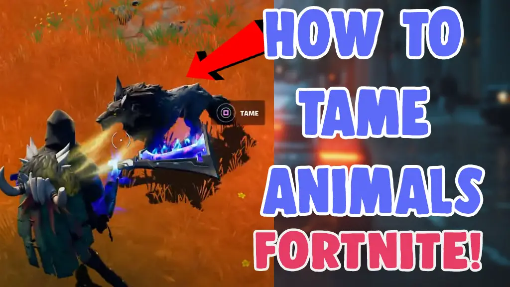 how to find and tame wolf in fortnite season 6