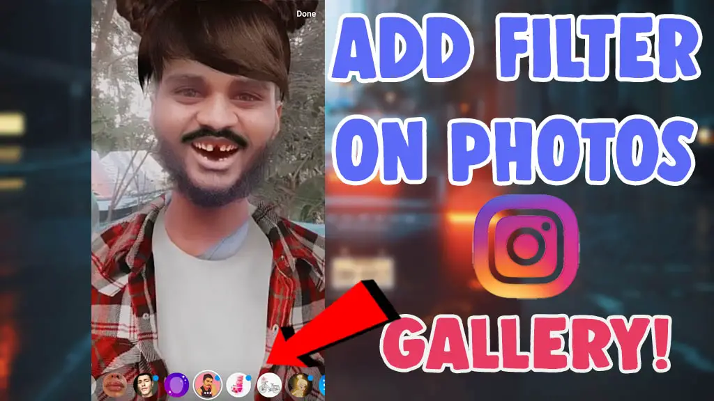 add filter existing photo videos