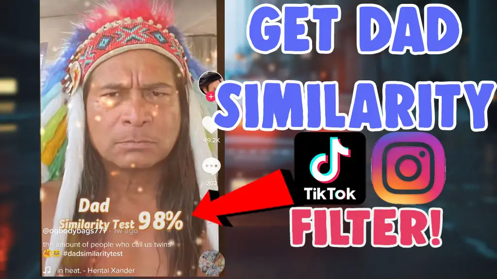 get dad similarity test filter tiktok