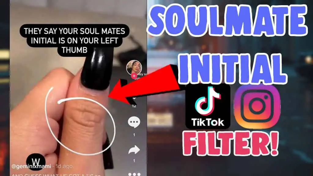 get soulmate initials on thumb filter instagram