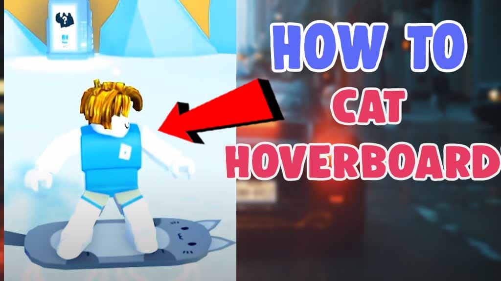 unlock cat hoverboard pet simulator