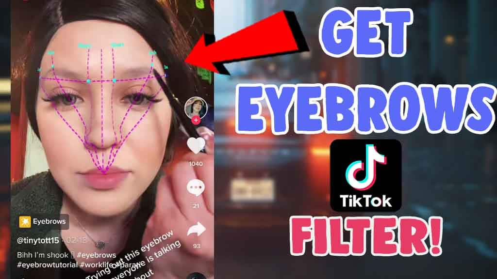 tiktok eyebrow trend filter