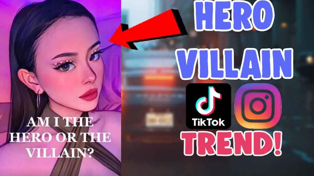 how to do hero or villain trend tutorial