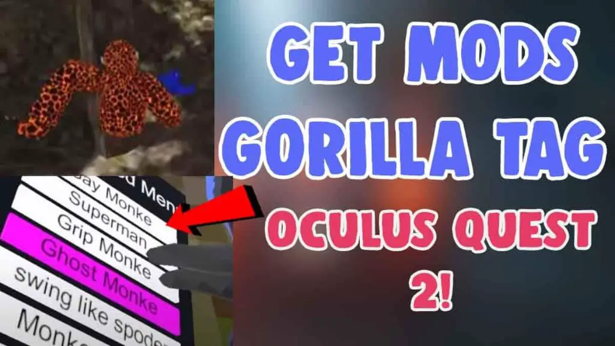 HOW TO GET GORILLA TAG MODS ON QUEST 2 (NO PC, NO PHONE) IN 2022