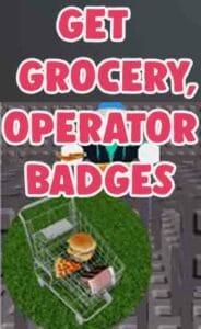 get grocery badge and operator in ability wars