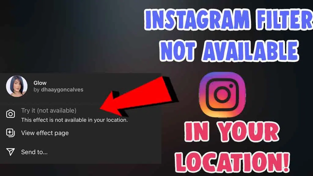 Fixed Instagram Filter Not Available in My Location 2022