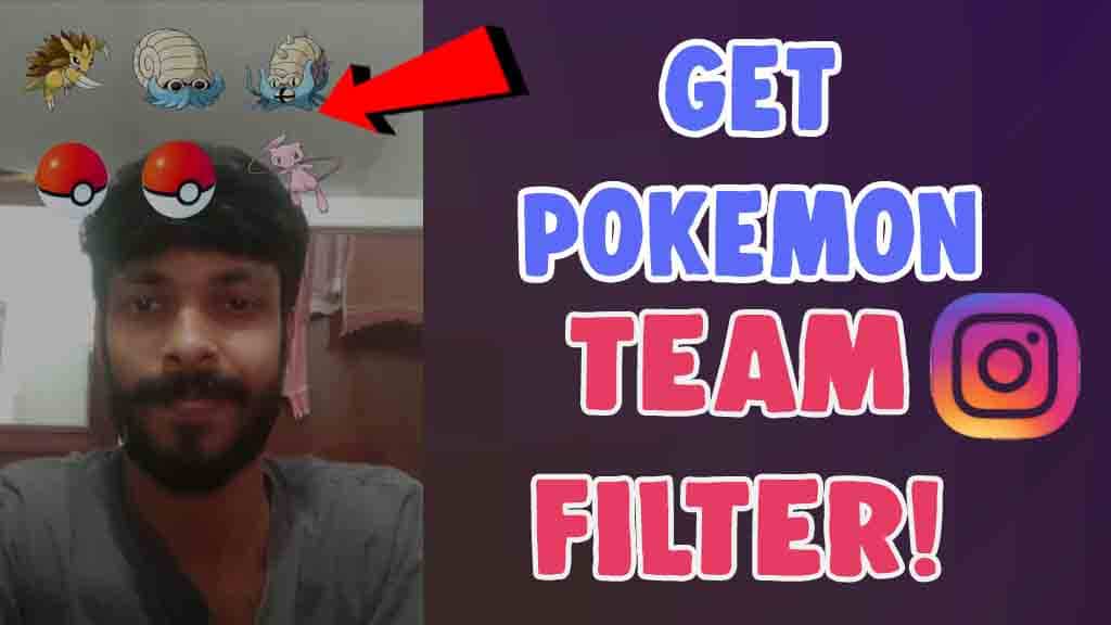 get pokemon team filter effect instagram
