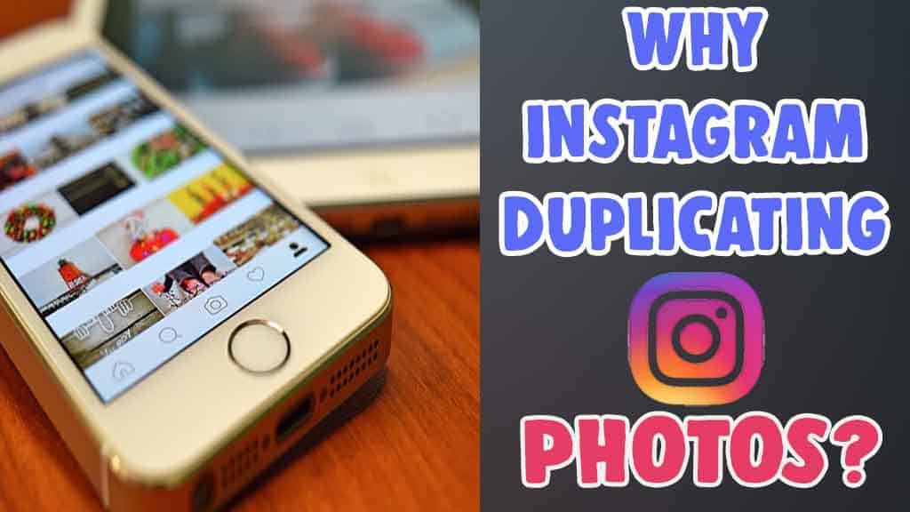 fix instagram app duplicating photos