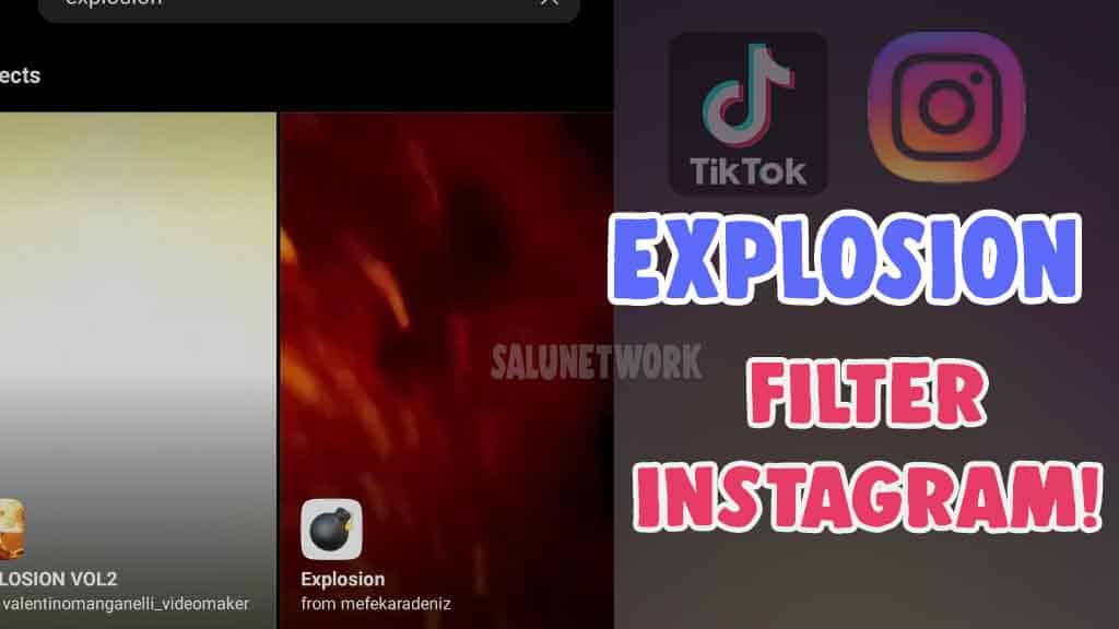 explosion filter effect instagram and tiktok